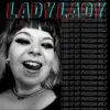 Lady Lady - I Did It My F*****g Self - EP